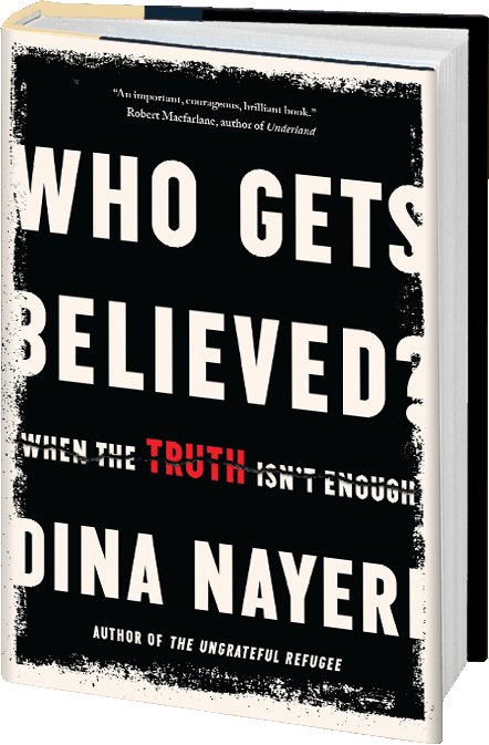 Who Gets Believed by Dina Nayeri